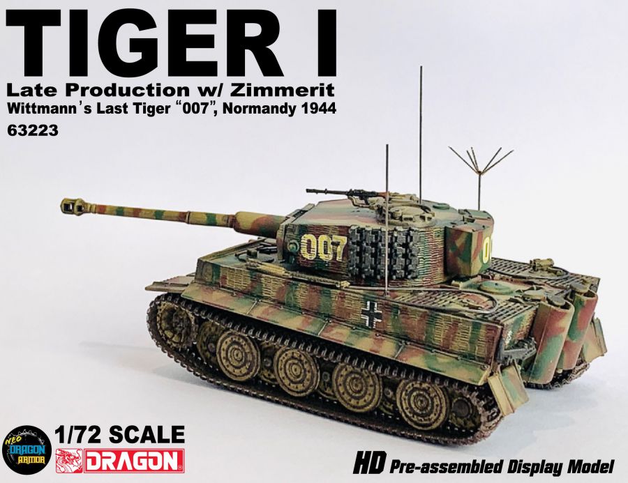 Tiger I Late Production w/Zimmerit Wittmann's Last Tiger "007", Normandy 1944 DRAGON 1/72 63223