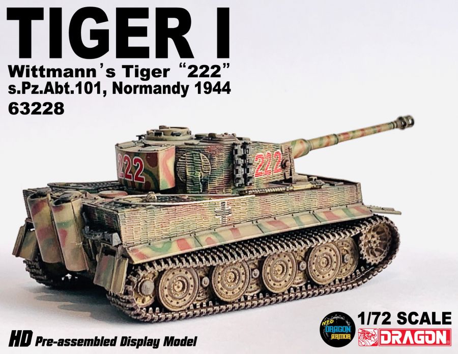 Tiger I Wittmann's Tiger ""222"" s.Pz.Abt.101, Normandy 1944 DRAGON 1/72 63228