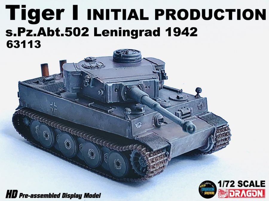 Tiger I INITIAL PRODUCTION s.Pz.Abt.502 Leningrad 1942 DRAGON ARMOR 1/72 63113